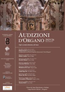Chiesa San Bartolomeo e Stefano – Frati Predicatori Bergamo                         “Audizioni d’Organo” 3° Edizione 2025/2026 in collaborazione con Comitato “Primavera dell’Organo”